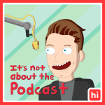 Its Not About The Podcast With James Kennedy