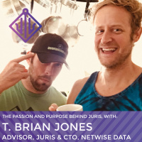 004 - The Passion and Purpose Behind Juris - with T Brian Jones