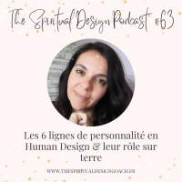 #63 - Les 6 Lignes De Personnalité En Human Design