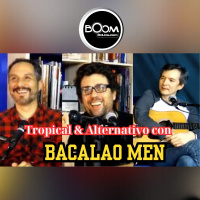 Tropical y Alternativo con BACALAO MEN de Venezuela