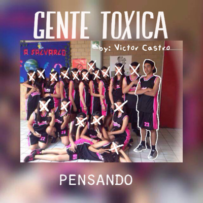 Gente Tóxica