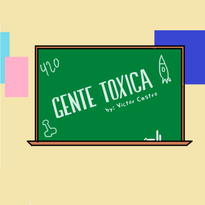 Gente Tóxica