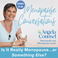 Is It Really Menopause… or Something Else?