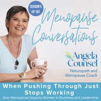 When Pushing Through Just Stops Working - How Menopause Impacts Women in Business and Leadership