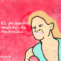 El pequeño mundo de Andreina