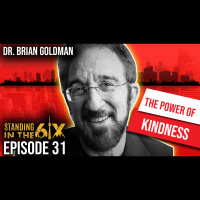 #31 The Power of Kindness