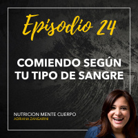 24 Comer según tu tipo de sangre
