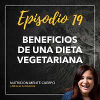 19 Beneficios de una dieta vegetariana