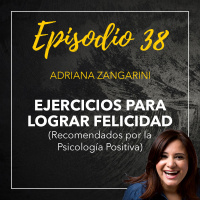 38 Ejercicios para lograr felicidad (recomendados por la psicología positiva)