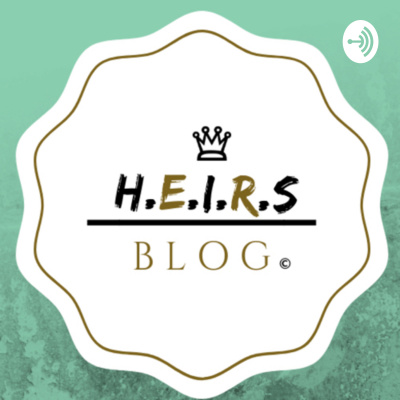 H.e.i.r.s ( Her Emotions And Integrity Represents Significance)