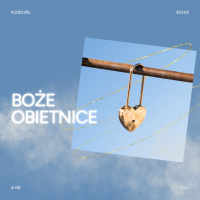 EP #358 Obietnica Kościoła - Mirela Różańska