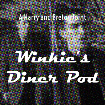 Winkies Diner Podcast
