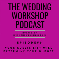 Your Guests List Will Determine Your Budget