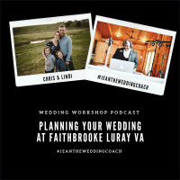 Planning Your Wedding at Faithbrooke Barn amp Vineyard in Luray Virginia with ownres Chris amp Lindi Jenkins