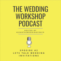 Let’s Talk Wedding Invitations hosted by #JeanTheWeddingCoach