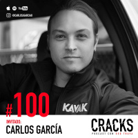 #100. Carlos García - Cómo Crear la Startup más Valiosa de México