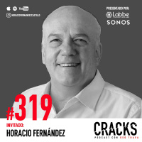 #319. Horacio Fernández - La historia de Tajín, Empresarios en la Política, Empresas que Sirven y crear un Love Brand