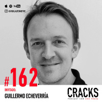 #162. Guillermo Echeverría - Super-Autos, qué hacer cuando Atacan tu Reputación y cómo Elegir Asesores