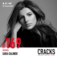 #169. Sara Galindo - Valerte por ti Misma, Aprendizajes de NXIVM, Belleza Interior y Vivir sin Miedo