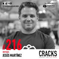 #216. Jesús Martínez - Crecer sin Capital, el poder del Enfoque, Astrología y Experiencia de Cliente