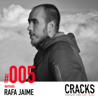 #005. Rafa Jaime - Descubre tus Superpoderes y Vive sin Miedo