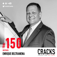 #150. Enrique Beltranena - Liderazgo Exigente, Aviación en México y Crear una Nueva Industria