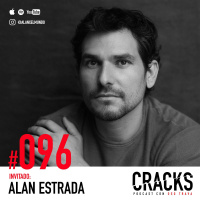 #096. Alan Estrada - Expande tu Mundo para Expandir tu Mente