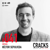 #041. Héctor Sepúlveda - Dá, pero Aprende a Recibir