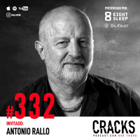 #332. Antonio Rallo - Disrupción, Lujo Accesible y la IA como la Nueva Electricidad