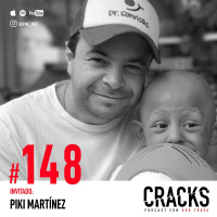 #148. Piki Martínez - Aprender de la Muerte, Soñar en Grande y Vivir una Vida de Ayuda