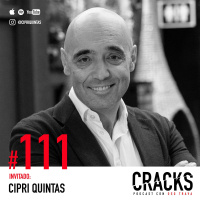 #111. Cipri Quintas - Cómo Construir tu Network