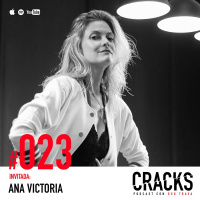 #023. Ana Victoria García - Enfrenta tus Retos con Coraje, Positivismo y Brujería