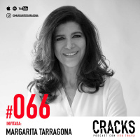 #066. Margarita Tarragona - Cuida las Historias que te Cuentas