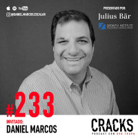 #233. Daniel Marcos - Cómo Vender tu Empresa, Comprar Amor con Dinero, Sectas y la Segunda Mitad de tu Vida