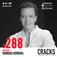#288. Rodrigo Herrera - Hacks de Longevidad, el Negocio de los Influencers, Inteligencia Artificial y Reconstruir Acapulco