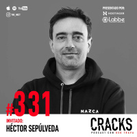 #331. Hector Sepúlveda - Balance, Buenas Conversaciones, Héroes Invisibles y Operadores vs. Emprendedores
