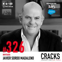 #326. Javier Sordo Madaleno - Crear Plusvalía, Mantener los Pies en el Piso y Construir Empresa Familiar