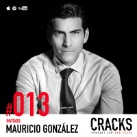 #013. Dr. Mauricio Gonzalez - Nutrición Vegetal y Pequeños Triunfos que Cambian tu Vida