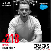 #218. Edgar Nuñez - Tiro Deportivo, la Cultura de una Cocina de Alto Desempeño, Marketing de Restaurantes y Facilitar la Creatividad