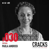 #030. Paola Ambrosi - Psicodélicos y Expansión de Consciencia