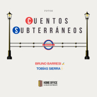 Cuentos Subterráneos: Fotos