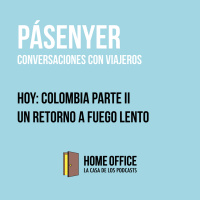Pásenyer: Colombia Parte 2, viaje de vuelta