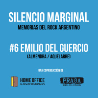 Silencio Marginal: Emilio del Guercio