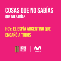 Cosas que no Sabías... Que no Sabías: El espía argentino que engañó a todos