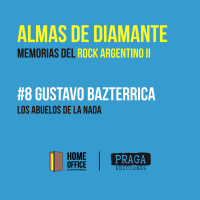 Almas de Diamante: Gustavo Bazterrica