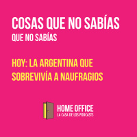 Cosas que no Sabías... Que no Sabías: La argentina que sobrevivía a naufragios