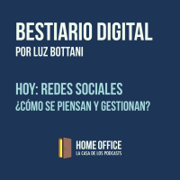 Bestiario Digital: Redes Sociales ¿Cómo se piensan y gestionan?