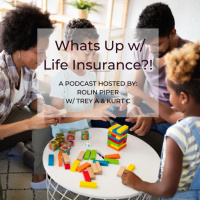 Ep. 19: Whats UP w/ LIFE INSURANCE?! w/ Kurt Coleman amp Trey Ardoin