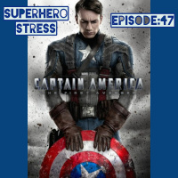 Episode: 47 - Captain America The First Avenger