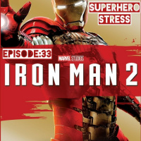 Episode: 33 - Iron Man 2
